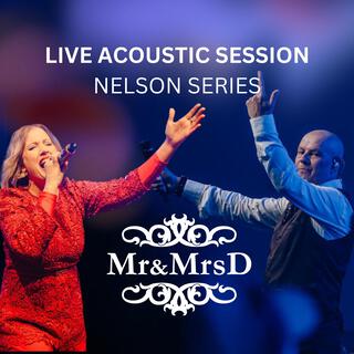 Live Acoustic Nelson Session (Nelson Acoustic Version)