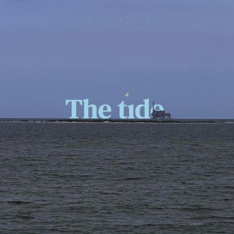 The tide