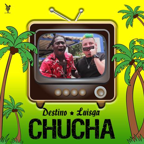 Chucha ft. Luisga | Boomplay Music