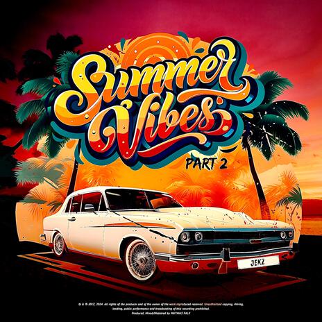 Summervibes part 2 | Boomplay Music