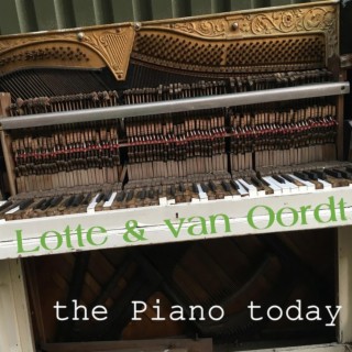 Lotte & van Oordt: the piano today