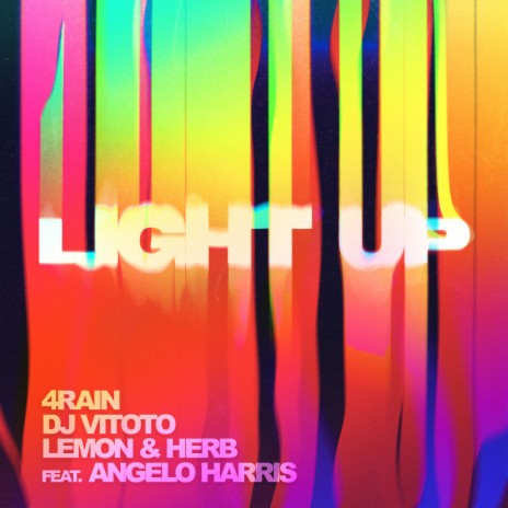 Light Up ft. dj vitoto, lemon & Herb & Angelo harris | Boomplay Music