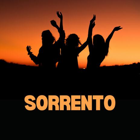 Sorrento | Boomplay Music