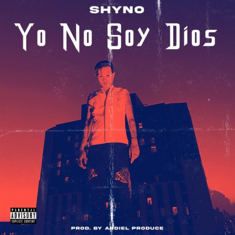 Yo No Soy Dios ft. Abdiel Produce
