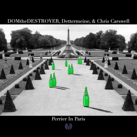 Perrier In Paris ft. Dettermeine & Chris Carswell | Boomplay Music