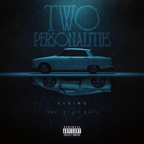 Two personalities | Boomplay Music