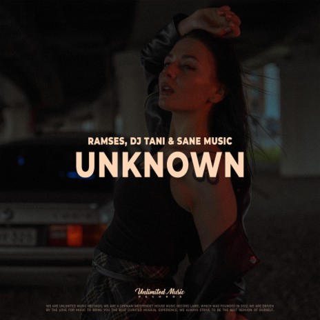 Unknown ft. dj tani & Sane Music | Boomplay Music