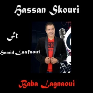 Baba Lagnaoui Ft Hamid Laafoui