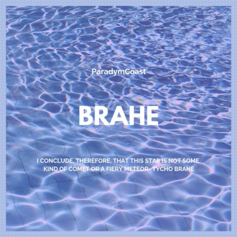 Brahe | Boomplay Music
