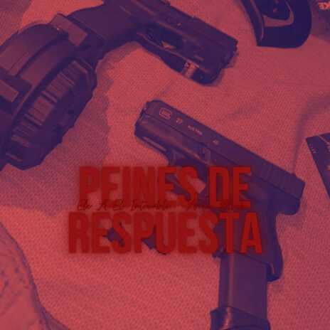 Peines De Respuesta ft. Ander Black | Boomplay Music