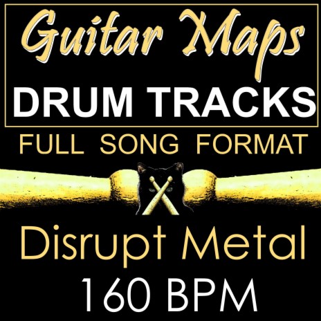 Disrupt Metal Drum Track 160 BPM Instrumental Drum Beat for Bass Guitar