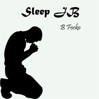 Sleep Jb