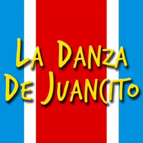 La Danza De Juancito (feat. Aland El Choguer) | Boomplay Music