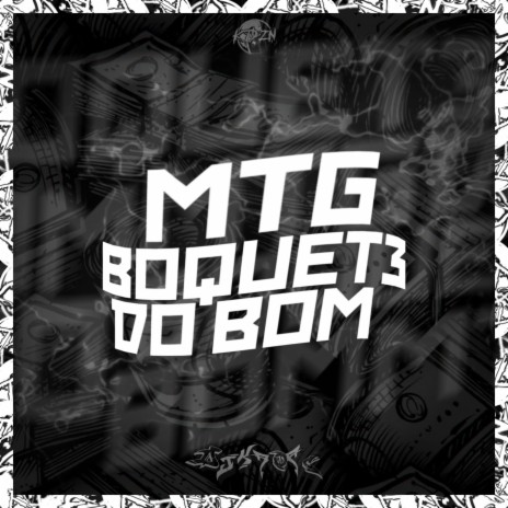 MTG BOQUET3 DO BOM | Boomplay Music