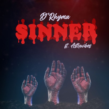 Sinner ft. Astrovibes | Boomplay Music