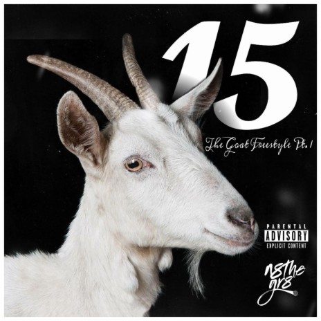 The Goat Freestyle, Pt. 1 | Boomplay Music