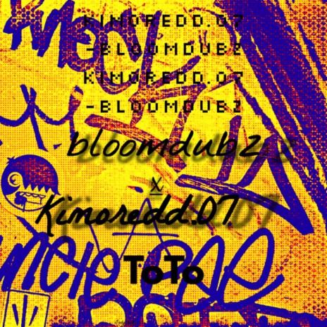 ToTo (original) ft. Kimoredd.07 | Boomplay Music
