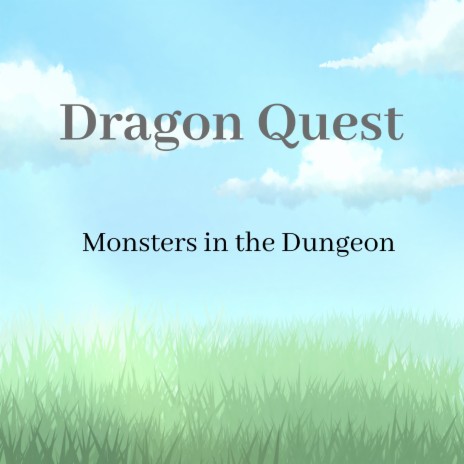 Dragon Quest Monsters in the Dungeon