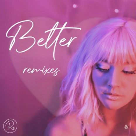 Better (BARDZ Remix) ft. BARDZ | Boomplay Music