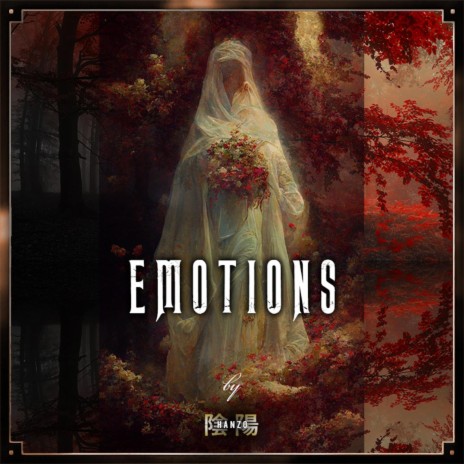 EMOTIONS. | Boomplay Music