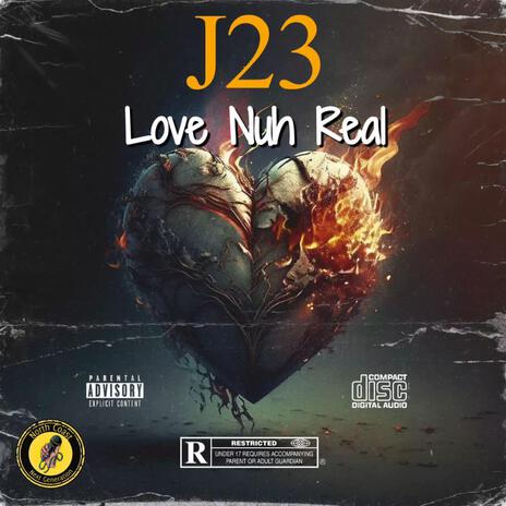 Love Nuh Real | Boomplay Music