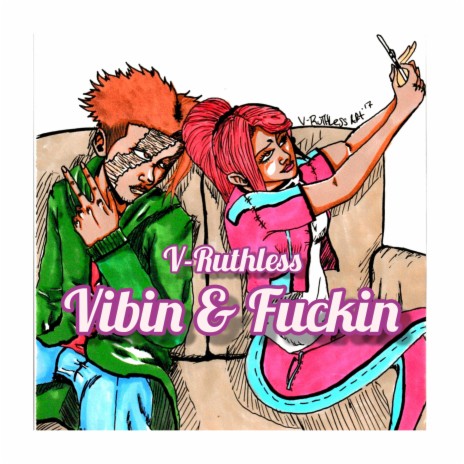 Vibin & Fuckin ft. Blind producer | Boomplay Music