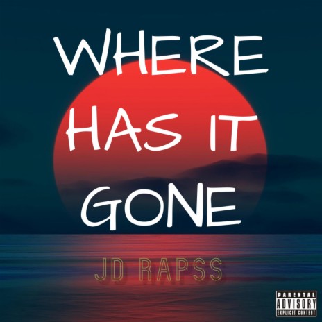 Where has it gone | Boomplay Music