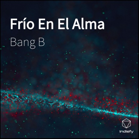 Frío En El Alma | Boomplay Music