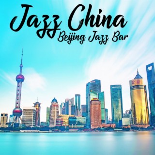 Jazz China