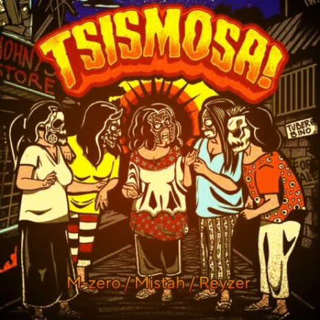 TSISMOSA ft. Mistah & Reyzer | Boomplay Music
