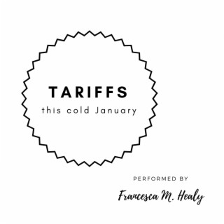 Tariffs This Cold January