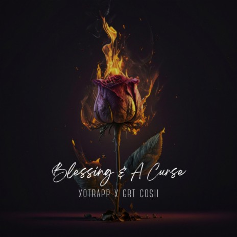 Blessing & A Curse ft. Grt Cosii | Boomplay Music