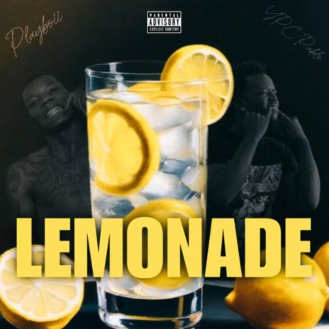 Lemonade ft. Ypc pablo | Boomplay Music