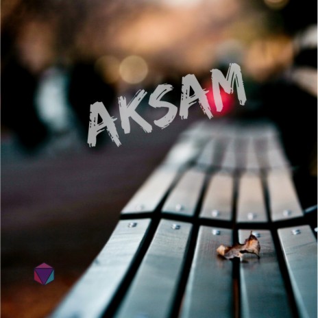 Aksam | Boomplay Music