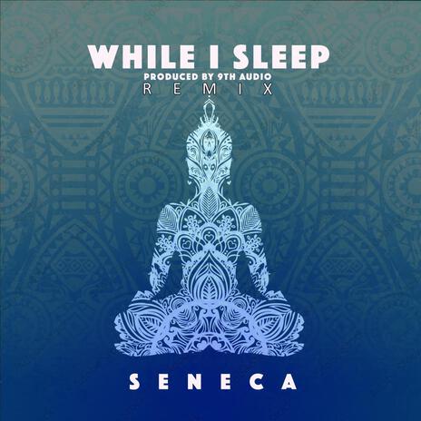 While I sleep (9th Audio Remix) ft. 9th Audio