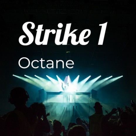 Strike 1 | Boomplay Music