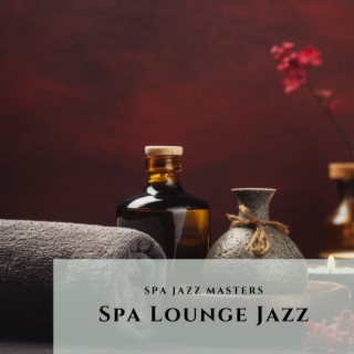 Spa Lounge Jazz