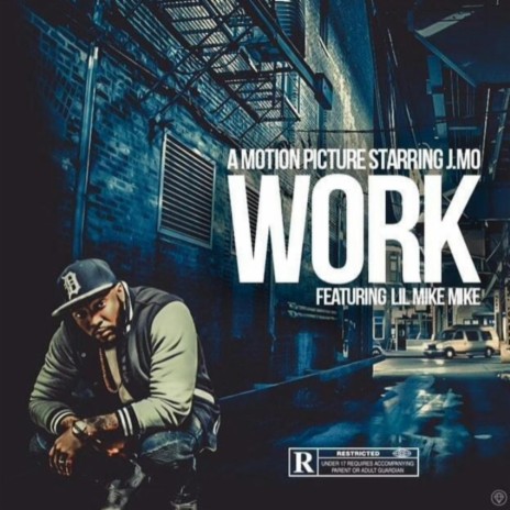 Work (feat. Lil Mike Mike) | Boomplay Music