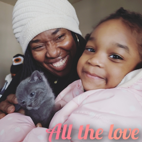 All The Love | Boomplay Music