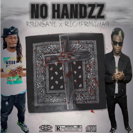 No Handzz ft. K9 INSANE | Boomplay Music