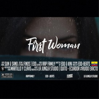 First Woman (feat. KNV)