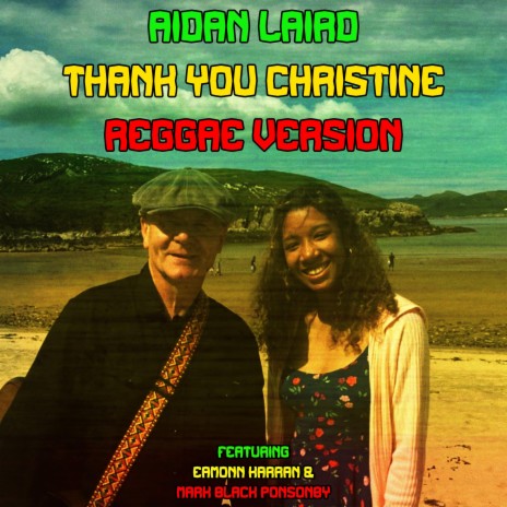 Thank You Christine (Reggae Version) ft. Eamonn Karran & Mark Black Ponsonby | Boomplay Music