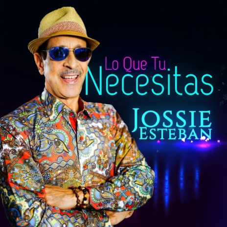 Lo Que Tu Necesitas | Boomplay Music