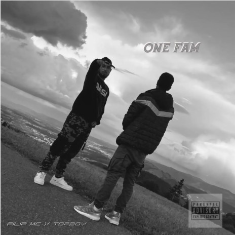 ONE FAM ft. TOPBOY | Boomplay Music