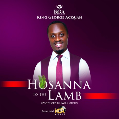 Hosanna To The Lamb | Boomplay Music