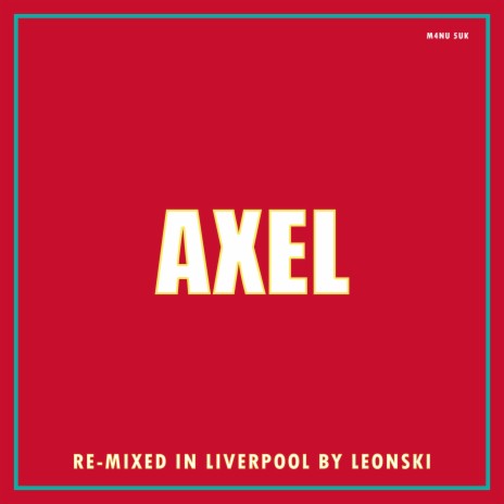 Axel (2020) (The Liverpool Mix) | Boomplay Music