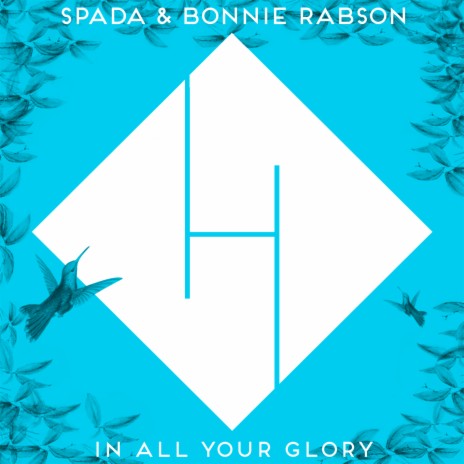 In All Your Glory Radio Edit ft. Bonnie Rabson | Boomplay Music