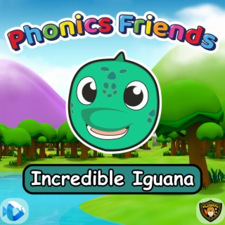 Incredible Iguana (Phonics Friends)