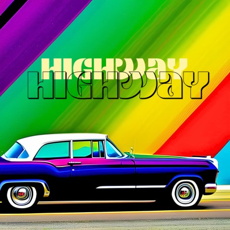 Highway (Remastered (2023)) | Boomplay Music