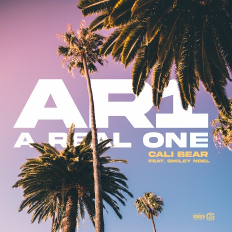 AR1 (A REAL ONE) ft. SMILEY NOEL | Boomplay Music